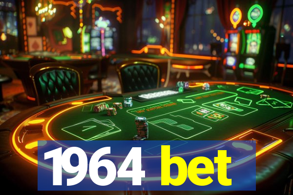 1964 bet